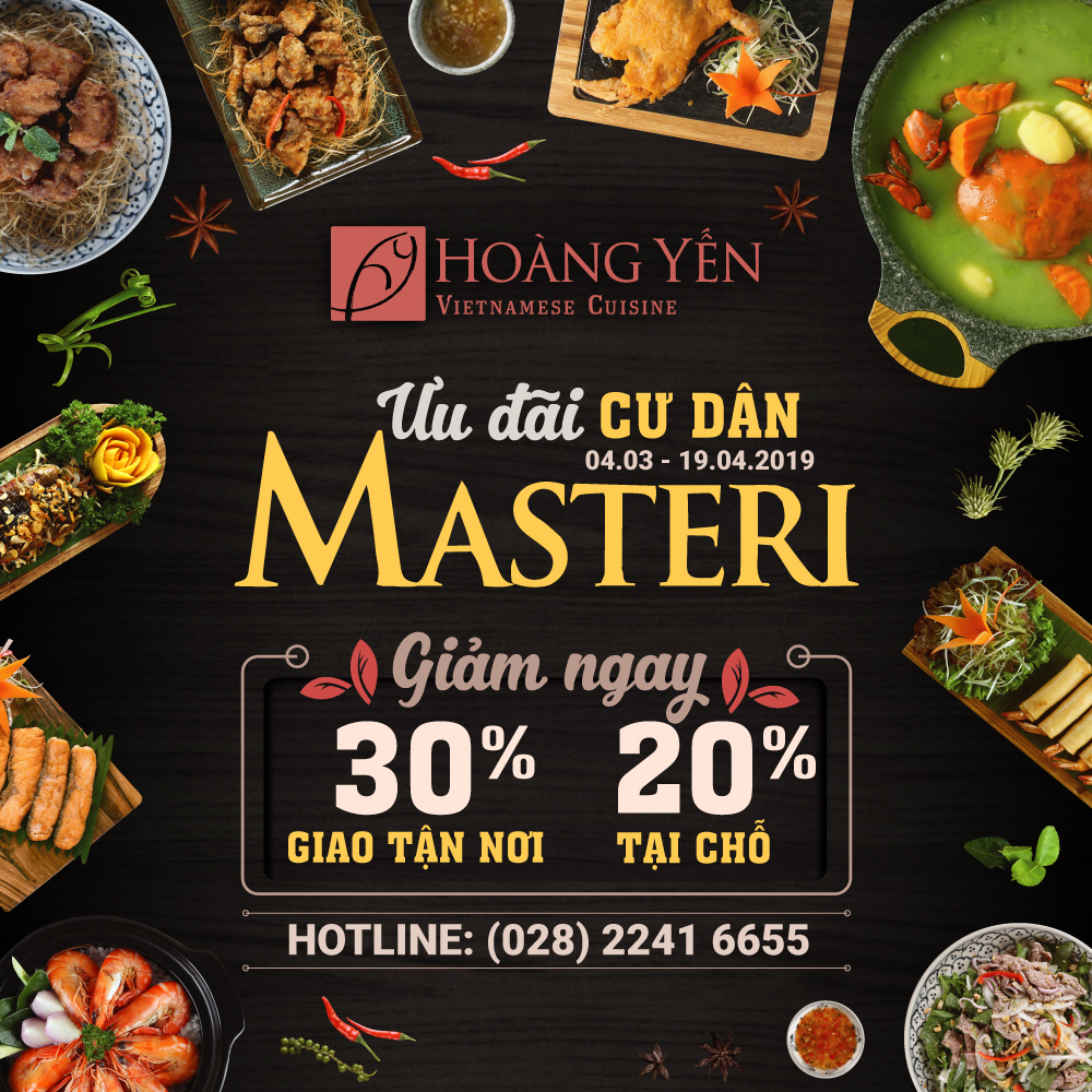 ƯU ĐÃI DÀNH RIÊNG CHO DÂN CƯ MASTERI - Hoang Yen Cuisine